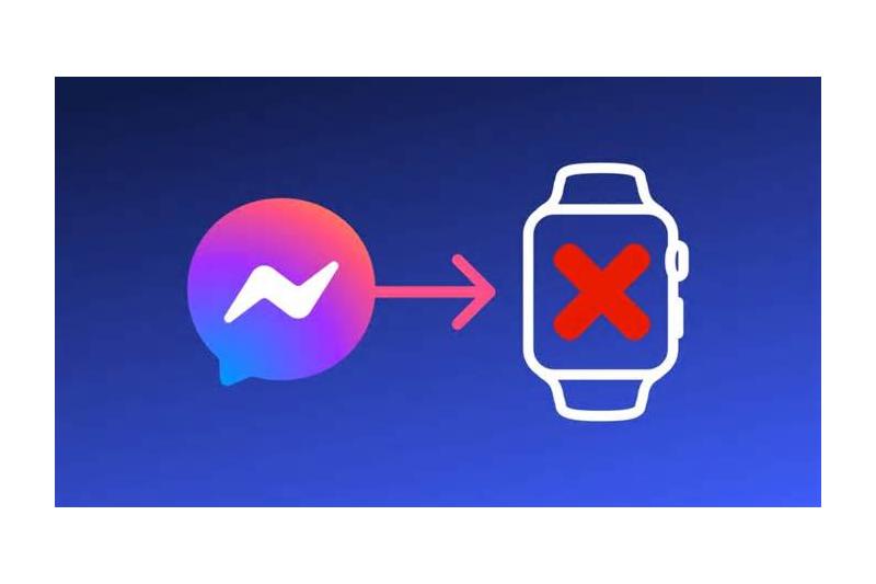 "ميتا" تعلن إيقاف تطبيق فيسبوك "ماسنجر" على ساعة آبل اعتبارا من نهاية مايو